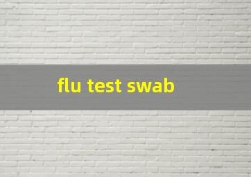 flu test swab